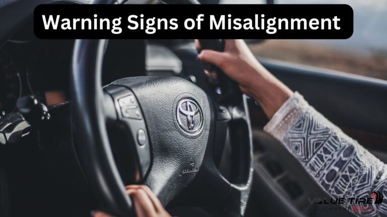Alarming Signs of Tire Alignment | ValueTireFL
